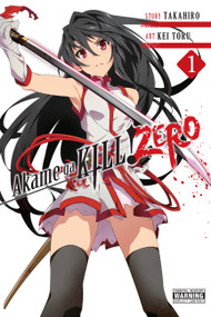 Akame ga KILL! ZERO, Vol. 1 by Takahiro, Kei Toru, Christine Dashiell, Abigail Blackman, 9780316314688