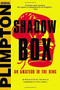 Shadow Box (An Amateur in the Ring) by George Plimpton, Mike Lupica, 9780316326643