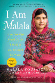 I Am Malala (How One Girl Stood Up for Education and Changed the World (Young Readers Edition)) - 9780316327916 by Malala Yousafzai, Patricia McCormick, 9780316327916