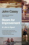 Room for Improvement (A Life in Sport) by John Casey, 9780307744524