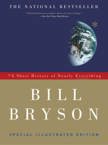 A Short History of Nearly Everything: Special Illustrated Edition by Bill Bryson, 9780307885159