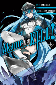 Akame ga KILL!, Vol. 4 by Takahiro, Tetsuya Tashiro, Christine Dashiell, Erin Hickman, 9780316340052