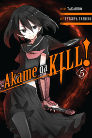 Akame ga KILL!, Vol. 5 by Takahiro, Tetsuya Tashiro, Christine Dashiell, Erin Hickman, 9780316340076