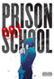 Prison School, Vol. 1 by Akira Hiramoto, Anthony Quintessenza, Ko Ransom, 9780316343657
