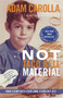 Not Taco Bell Material by Adam Carolla, 9780307888884