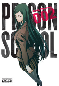 Prison School, Vol. 2 by Akira Hiramoto, 9780316346122