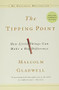 The Tipping Point (How Little Things Can Make a Big Difference) - 9780316346627 by Malcolm Gladwell, 9780316346627