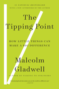 The Tipping Point (How Little Things Can Make a Big Difference) - 9780316346627 by Malcolm Gladwell
