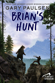 Brian's Hunt by Gary Paulsen, 9780307929594