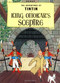 King Ottokar's Sceptre - 9780316358316 by Hergé, 9780316358316