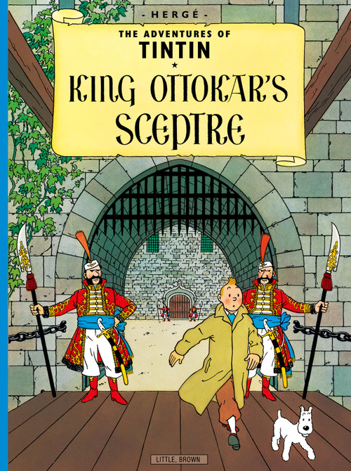King Ottokar's Sceptre - 9780316358316 by Hergé, 9780316358316