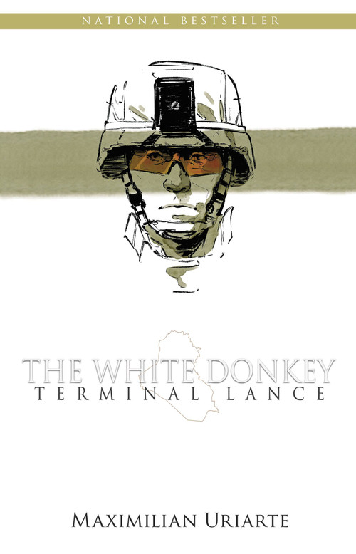 The White Donkey: Terminal Lance by Maximilian Uriarte, 9780316362832