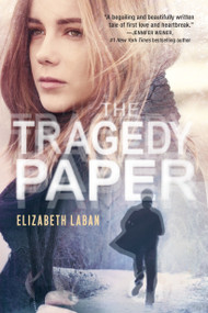 The Tragedy Paper by Elizabeth Laban, 9780307930484