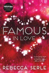 Famous in Love - 9780316366359 by Rebecca Serle, 9780316366359