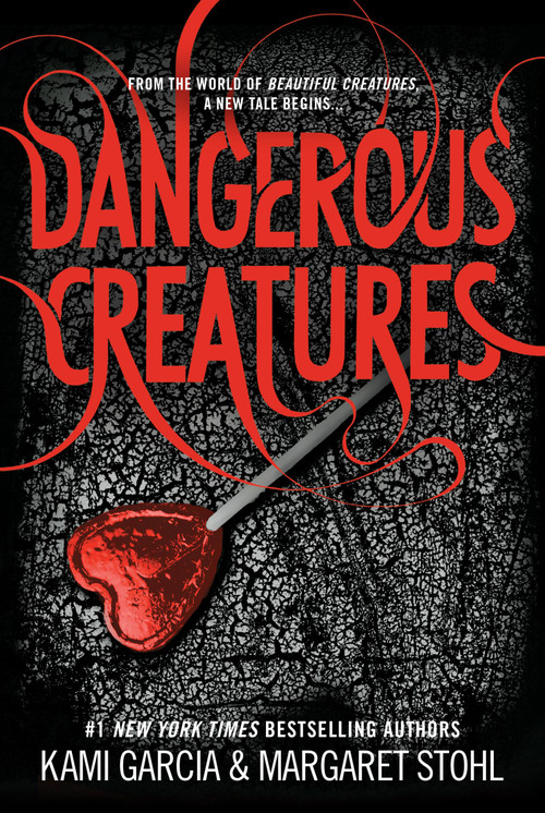 Dangerous Creatures - 9780316370325 by Kami Garcia, Margaret Stohl, 9780316370325