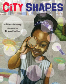 City Shapes by Diana Murray, Bryan Collier, 9780316370929