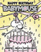 Babymouse #18: Happy Birthday, Babymouse by Jennifer L. Holm, Matthew Holm, Jennifer L. Holm, Matthew Holm, 9780307931610