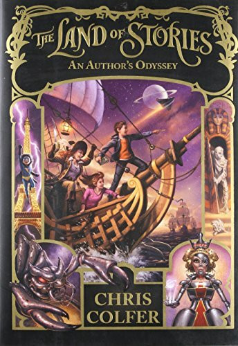 The Land of Stories: An Author's Odyssey by Chris Colfer, 9780316383295