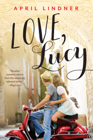Love, Lucy - 9780316400688 by April Lindner, 9780316400688