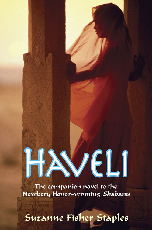 Haveli by Suzanne Fisher Staples, 9780307977892