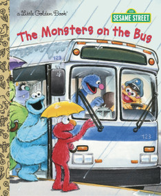 The Monsters on the Bus (Sesame Street) by Sarah Albee, Joe Ewers, 9780307980588