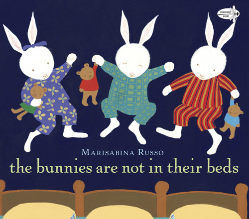 The Bunnies Are Not in Their Beds by Marisabina Russo, Marisabina Russo, 9780307981264