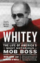 Whitey (The Life of America's Most Notorious Mob Boss) by Dick Lehr, Gerard O'Neill, 9780307986559