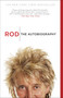 Rod (The Autobiography) by Rod Stewart, 9780307987327