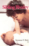 Sibling Rivalry (Sound, Reassuring Advice for Getting Along as a Family) by Seymour Reit, Bank Street Coll Of Educ, 9780345305213