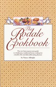 The Rodale Cookbook by Nancy Albright, 9780345305275