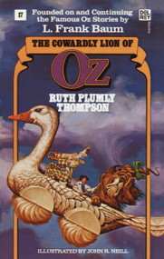 The Cowardly Lion of Oz (The Wonderful Oz Books, #17) by Ruth Plumly Thompson, 9780345315861
