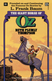 Giant Horse of Oz (The Wonderful Oz Books, #22) by Ruth Plumly Thompson, 9780345323590