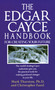 The Edgar Cayce Handbook for Creating Your Future by Mark Thurston, PhD, Christopher Fazel, 9780345364678