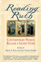 Reading Ruth (Contemporary Women Reclaim a Sacred Story) by Judith Kates, 9780345380326