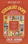 Return of the Straight Dope (Still More from the Popular Newspaper Column) by Cecil Adams, Slug Signorino, 9780345381118