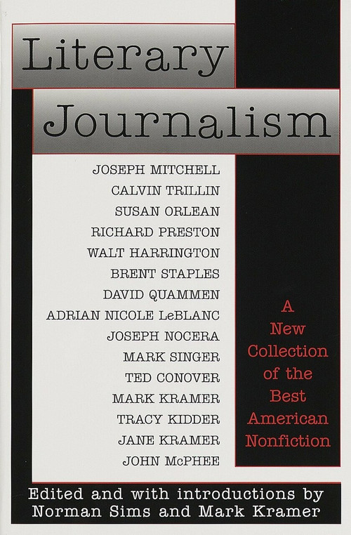 Literary Journalism (A New Collection of the Best American Nonfiction) by Norman Sims, Mark Kramer, 9780345382221