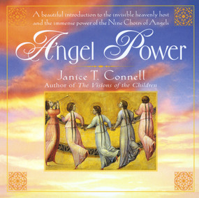 Angel Power by Janice T. Connell, 9780345391230