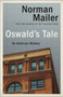 Oswald's Tale (An American Mystery) by Norman Mailer, 9780345404374