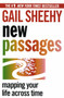 New Passages (Mapping Your Life Across Time) by Gail Sheehy, 9780345404459