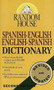 Random House Spanish-English English-Spanish Dictionary by Random House, 9780345405470