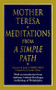 Meditations from a Simple Path (Miniature Edition) by Mother Teresa, 9780345406996