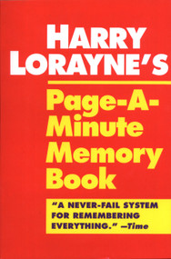 Harry Lorayne's Page-a-Minute Memory Book by Harry Lorayne, 9780345410146