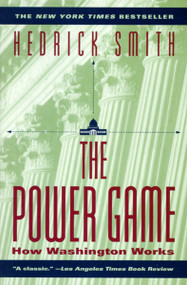 Power Game (How Washington Works) by Hedrick Smith, 9780345410481