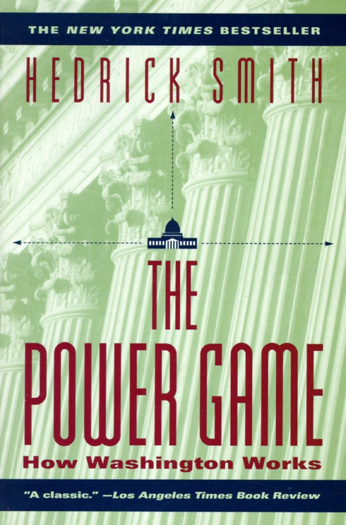 Power Game (How Washington Works) by Hedrick Smith, 9780345410481