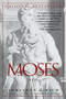 Moses (A Life) by Jonathan Kirsch, 9780345412706