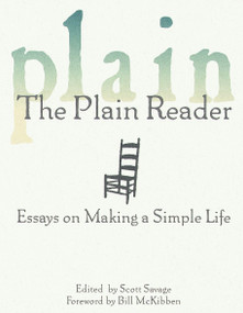 The Plain Reader (Essays on Making a Simple Life) by Scott Savage, 9780345414342