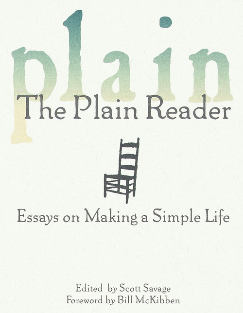 The Plain Reader (Essays on Making a Simple Life) by Scott Savage, 9780345414342