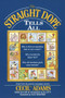 The Straight Dope Tells All by Ed Zotti, Cecil Adams, 9780345420077