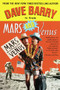 Dave Barry Is from Mars and Venus by Dave Barry, 9780345425782