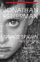 Savage Spawn (Reflections on Violent Children) by Jonathan Kellerman, 9780345429391